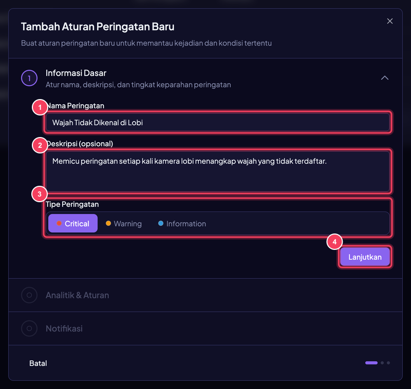 Langkah 1 — Informasi Dasar: (1) Nama Peringatan (wajib), (2) Deskripsi (opsional), (3) Tipe Peringatan Critical / Warning / Information, (4) Lanjutkan membuka langkah berikutnya. Langkah 2 dan 3 tetap terkunci sampai langkah ini lolos validasi.